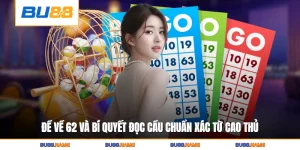 Đề Về 62 Và Bí Quyết Đọc Cầu Chuẩn Xác Từ Cao Thủ Lâu Năm
