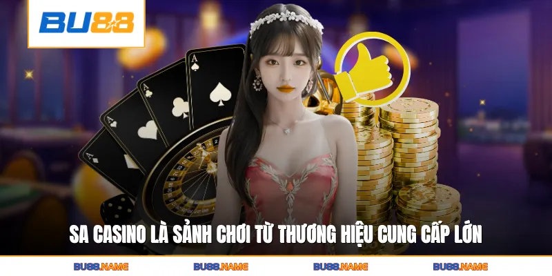 SA Casino BU88 - Sòng Bạc Live Đẳng Cấp Hàng Đầu Châu Á 1 SA casino là sảnh chơi từ thương hiệu cung cấp lớn